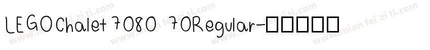 LEGOChalet7080 70Regular字体转换